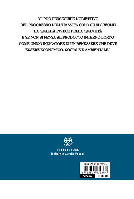 Condominio Terra. Natura, economia e società, come se futuro e benessere contassero davvero - Roberto Danovaro,Mauro Gallegati - 2