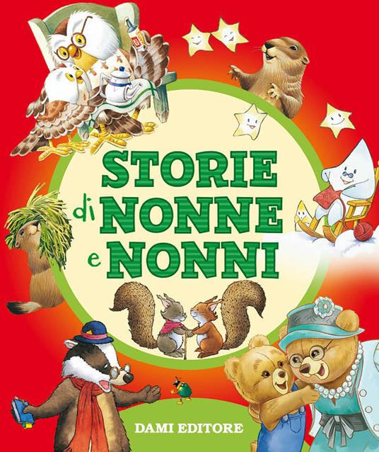 Storie di nonne e nonni - Valentina Cammilli - copertina