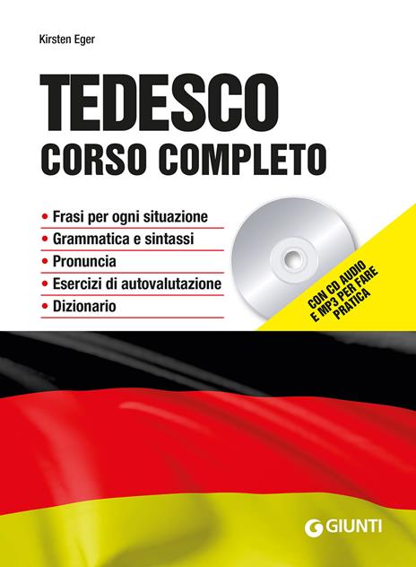 Tedesco. Corso completo. Con CD-Audio. Con File audio per il download - Kirsten Eger - copertina