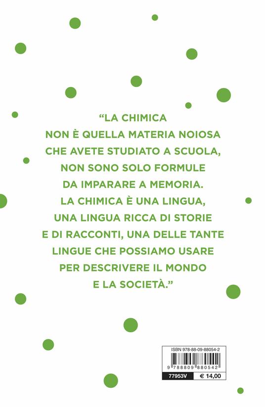 Tutta questione di chimica. Sette brevi lezioni sul mondo che ci circonda - Giuseppe Alonci - 2