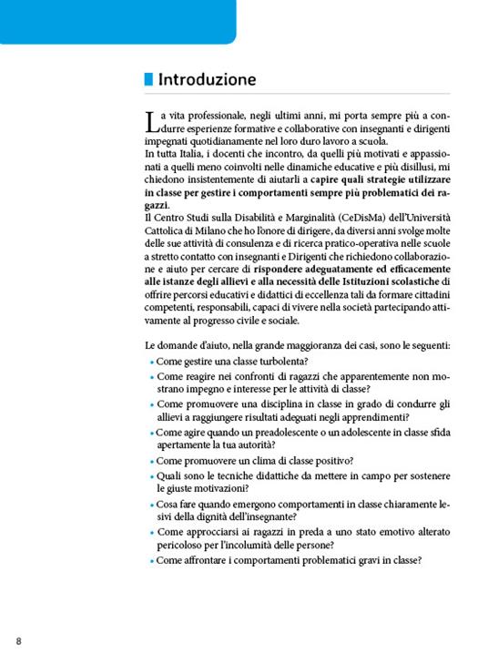 Come fare per gestire i comportamenti problematici nella pratica didattica. Affrontare la complessità con strategie, tecniche e strumenti efficaci - Luigi D'Alonzo - 5