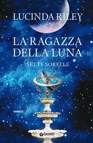 La ragazza della luna. Le sette sorelle