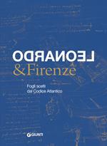 Leonardo & Firenze. Fogli scelti dal Codice Atlantico