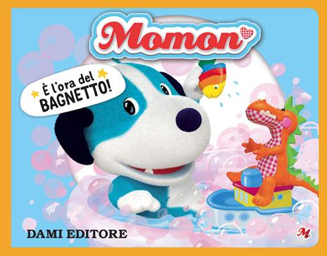 È l'ora del bagnetto! Momon - Allegra Dami - copertina