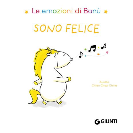 Sono felice. Le emozioni di Banù. Ediz. a colori - Aurélie Chien Chow Chine - 3