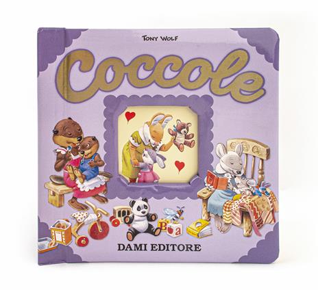 Coccole. Ediz. a colori - Anna Casalis,Tony Wolf - 6