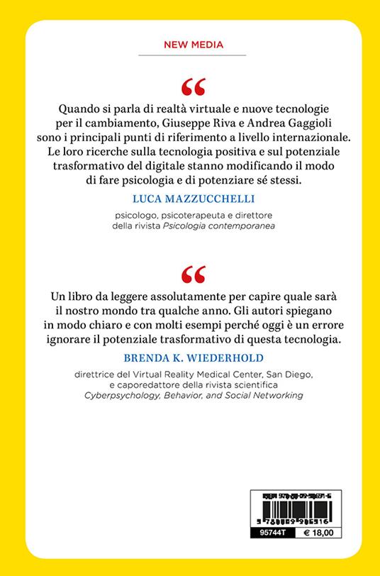 Realtà virtuali. Gli aspetti psicologici delle tecnologie simulative e il loro impatto sull'esperienza umana - Andrea Gaggioli,Giuseppe Riva - ebook - 2