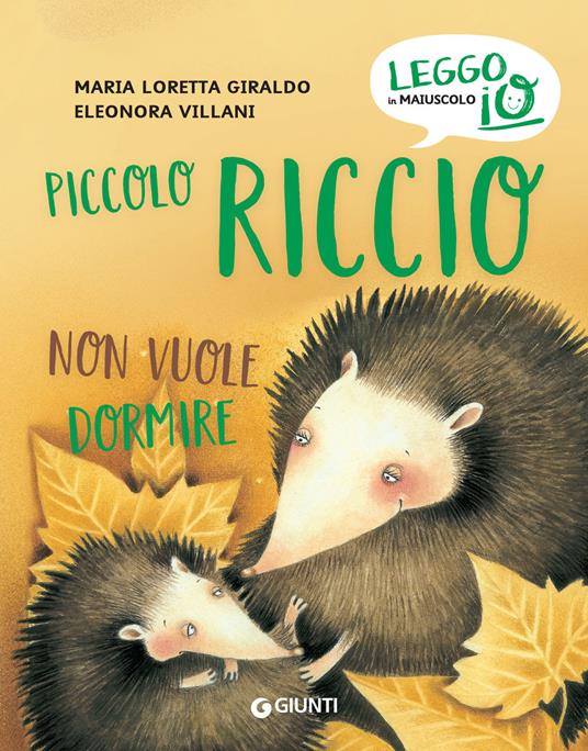 Piccolo Riccio non vuole dormire. Ediz. a colori - Maria Loretta Giraldo - copertina