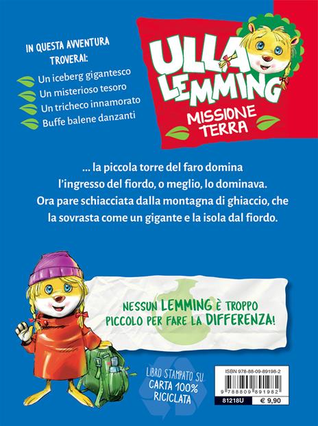 La montagna di ghiaccio. Ulla Lemming - Anna Casalis - 2