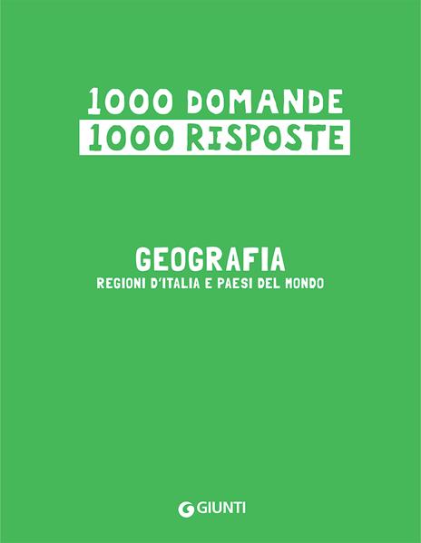 Geografia. Regioni d'Italia e paesi del mondo - 7