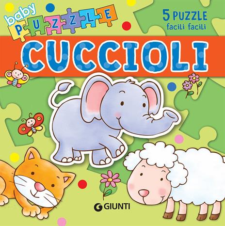 Cuccioli. Con puzzle. Ediz. illustrata - Silvia D'Achille,Anna Pilotto - copertina