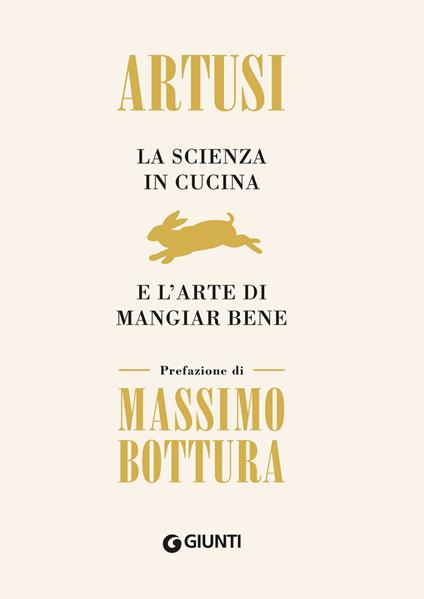 La scienza in cucina e l'arte di mangiar bene - Pellegrino Artusi - ebook