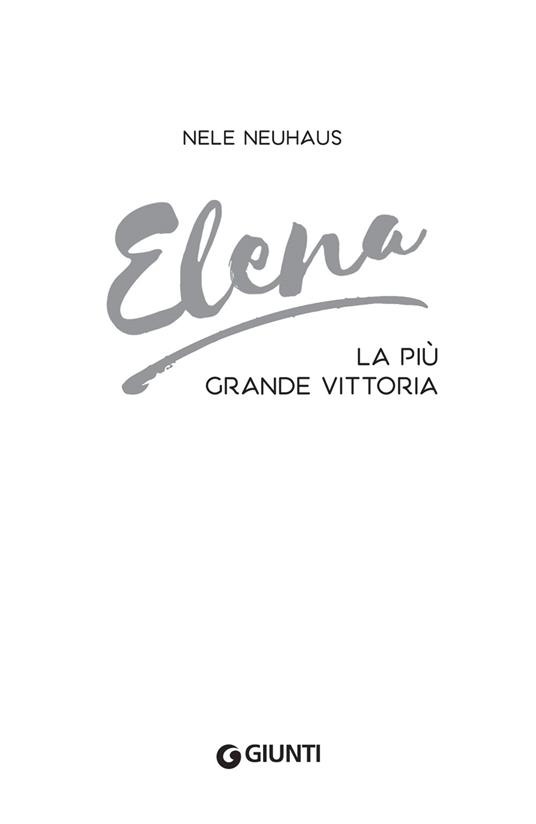 Elena. La vittoria più grande - Nele Neuhaus - 3