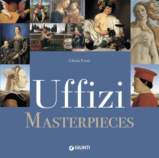 Uffizi masterpieces - Gloria Fossi - copertina