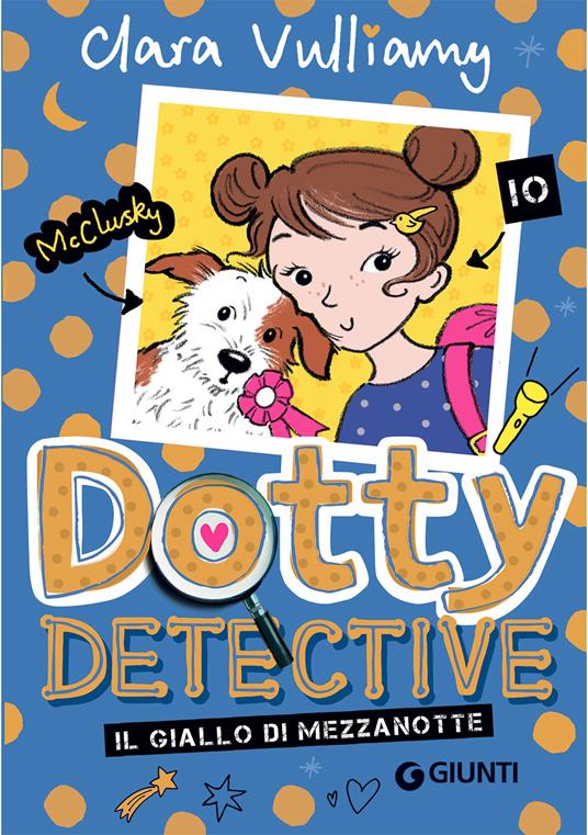 Il giallo di mezzanotte. Dotty detective - Clara Vulliamy - copertina