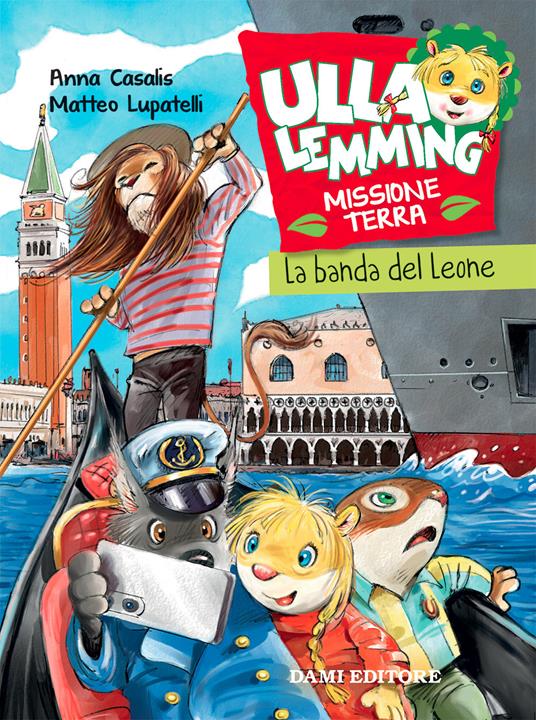 La banda del leone. Ulla Lemming - Anna Casalis - copertina