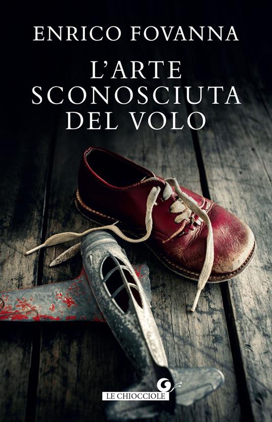 L' arte sconosciuta del volo - Enrico Fovanna - ebook