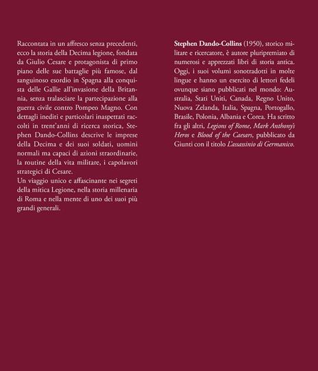 La legione di Cesare. Le imprese e la storia della decima legione dell'esercito romano - Stephen Dando-Collins - 3