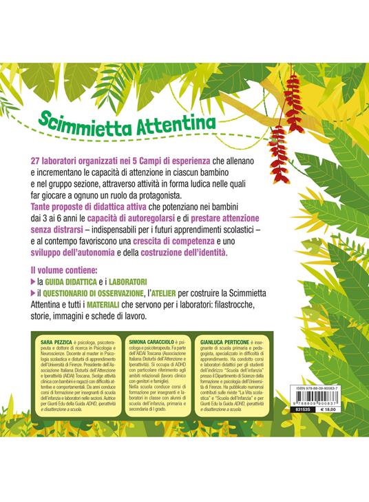 Scimmietta attentina. Strategie e attività per potenziare l'attenzione alla Scuola dell'Infanzia - Sara Pezzica,Simona Caracciolo,Gianluca Perticone - 2