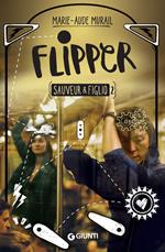 Flipper. Sauveur & Figlio. Vol. 2