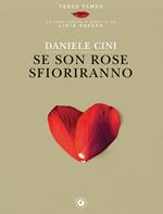 Se son rose sfioriranno