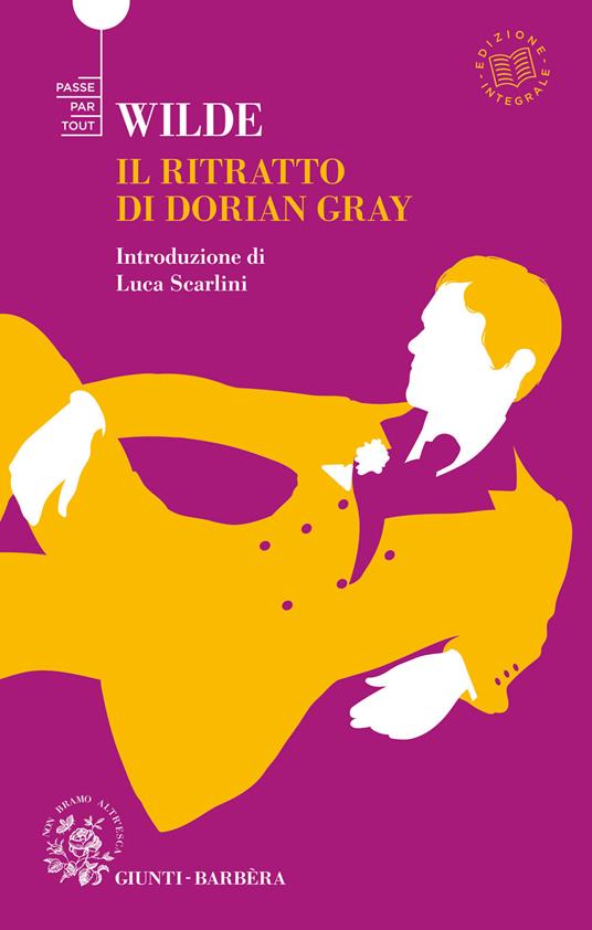 Il ritratto di Dorian Gray. Ediz. integrale - Oscar Wilde - copertina