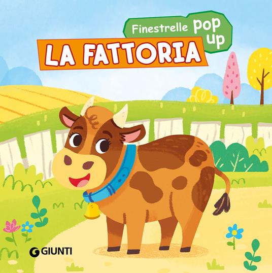 La fattoria. Finestrelle pop up. Ediz. illustrata - Silvia D'Achille - copertina