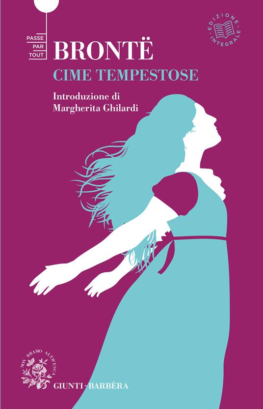 Cime tempestose. Ediz. integrale - Emily Brontë - copertina