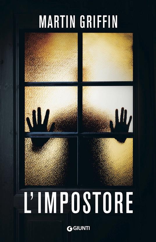 L' impostore - Martin Griffin,Adria Tissoni - ebook