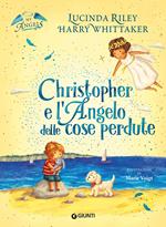 Christopher e l'angelo delle cose perdute. My angels