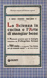 La scienza in cucina e l'arte di mangiar bene