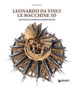 Leonardo da Vinci. Le macchine 3D