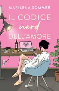 Libro Il codice nerd dell'amore Marilena Sommer