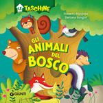 Gli animali del bosco. Ediz. a colori