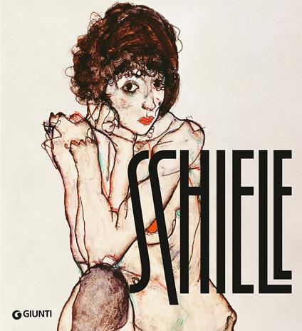 Schiele. Ediz. illustrata - Eva Di Stefano - copertina