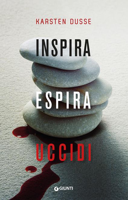 Inspira, espira, uccidi - Karsten Dusse,Rachele Salerno - ebook