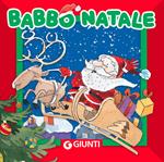 Babbo Natale. Ediz. a colori