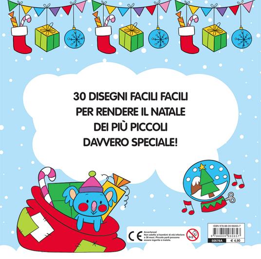 Il mio primo Natale da colorare. Ediz. a colori - Serena Tommasone