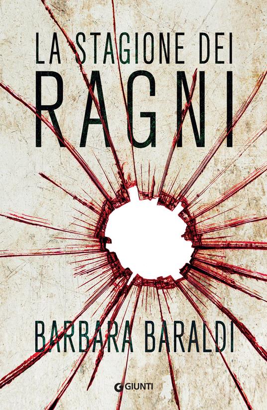 La stagione dei ragni - Barbara Baraldi - ebook