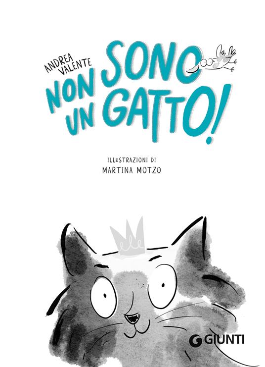 Non sono un gatto! - Andrea Valente - 2