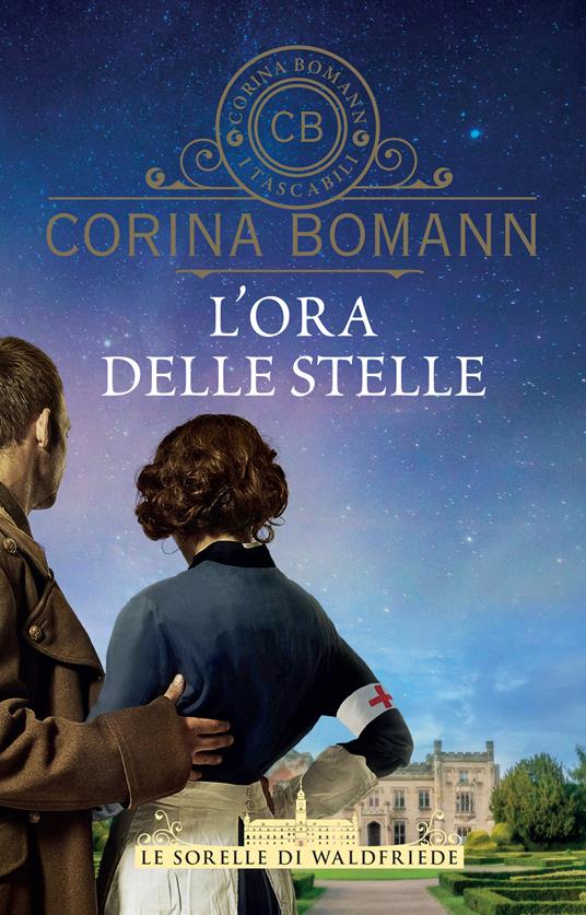 L' ora delle stelle. Le sorelle di Waldfriede - Corina Bomann,Rachele Salerno - ebook