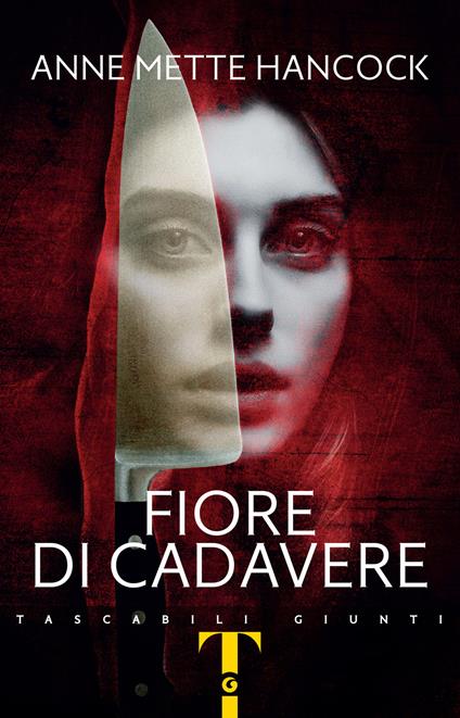 Fiore di cadavere - Anne Mette Hancock,Lucia Barni - ebook