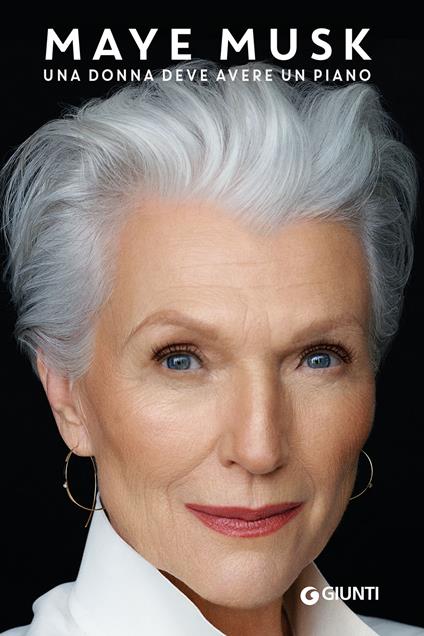 Una donna deve avere un piano - Maye Musk - copertina