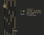 Calendario 100 anni dell'Aeronautica Militare 2023 (1923-2023)