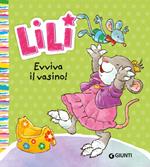 Evviva il vasino! Lili