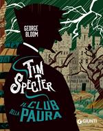 Il club della paura. Tim Specter. Vol. 2