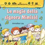 Le magie della signora Mimisòl