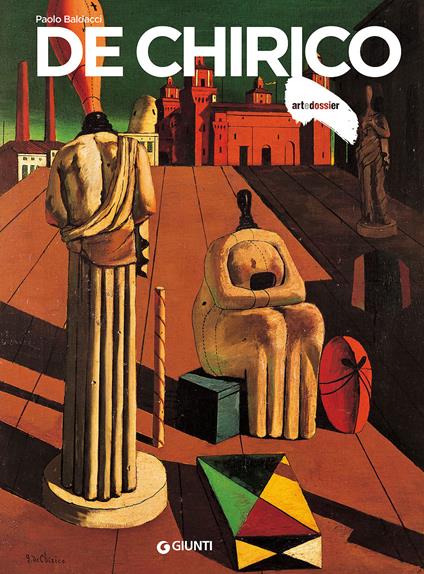 De Chirico. Ediz. illustrata - Paolo Baldacci - copertina