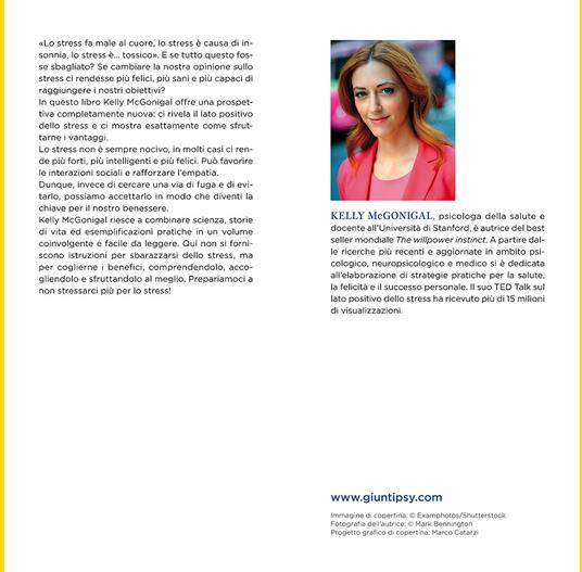 Il lato positivo dello stress. Perché lo stress fa bene e come sfruttarlo al meglio - Kelly McGonigal - 2