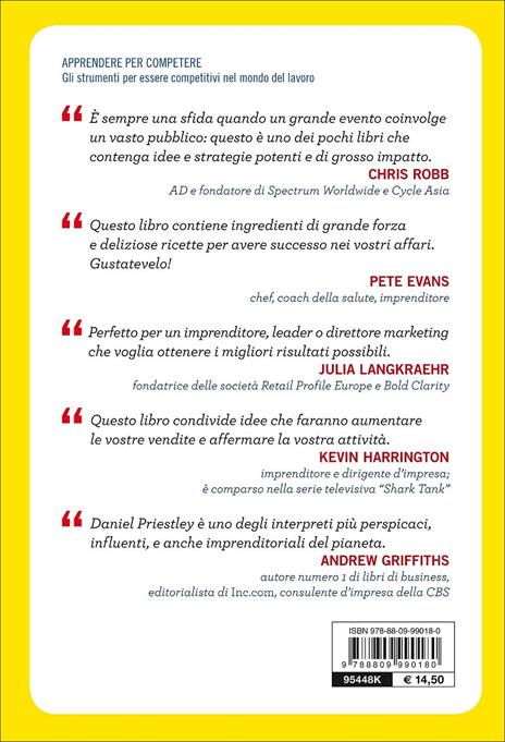 Tutto esaurito. Come avere la coda di clienti fuori dalla porta - Daniel Priestley - 3